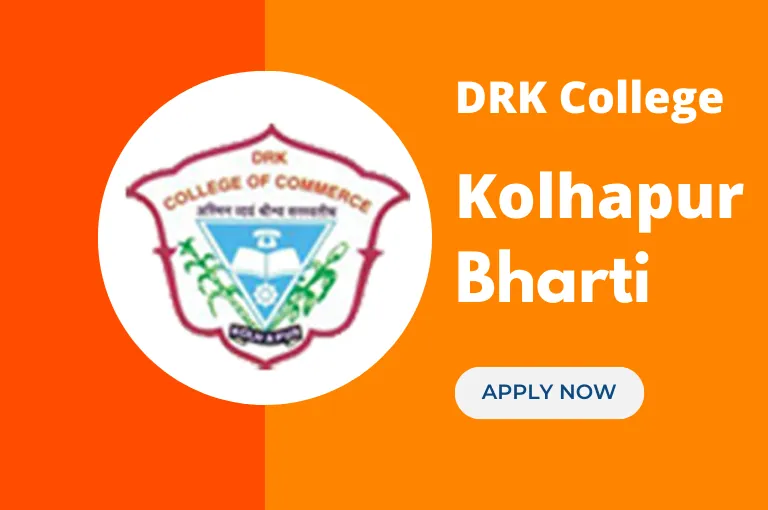 DRK College Kolhapur Recruitment 2023 (Teaching Jobs)