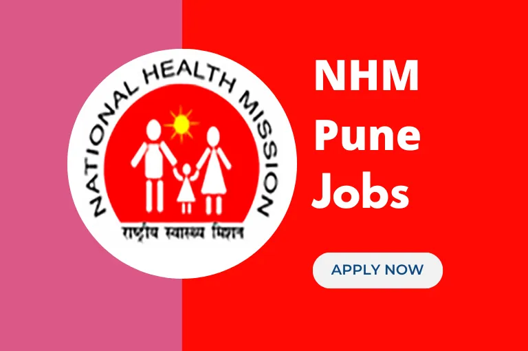NHM Pune Recruitment 2023 – जिल्हा परिषद पुणे अंतर्गत नोकरी