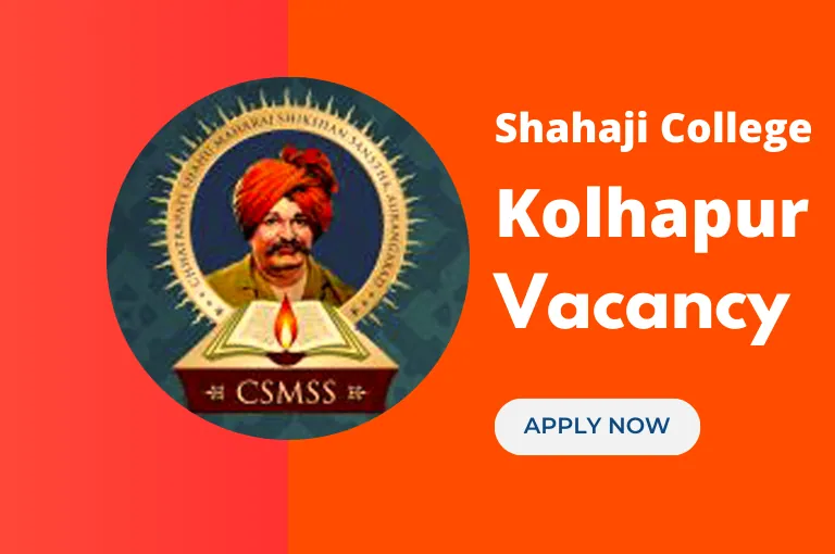 Shahaji College Recruitment 2023 (Shivaji University Jobs)