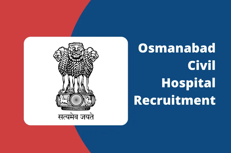 Osmanabad Civil Hospital Recruitment 2023 Notification