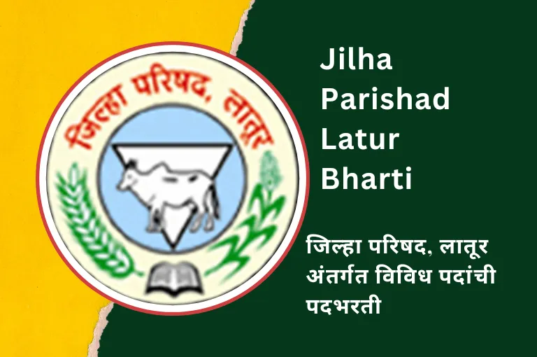ZP Latur Bharti 2023 – जिल्हा परिषद लातूर भरती